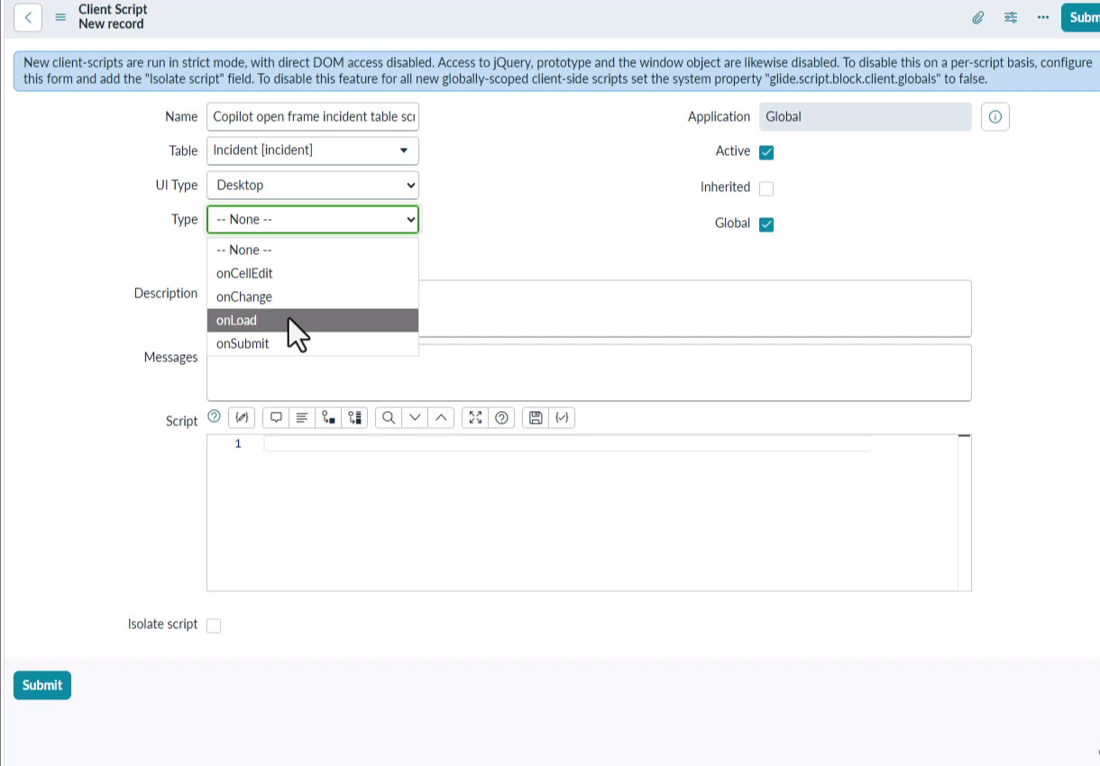 ServiceNow Client Script form showing Incident as the table and the onLoad option